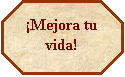 Octgono: Mejora tu vida!