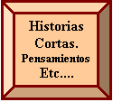 Bisel: Historias Cortas.PensamientosEtc.... 2Etc.... 2

